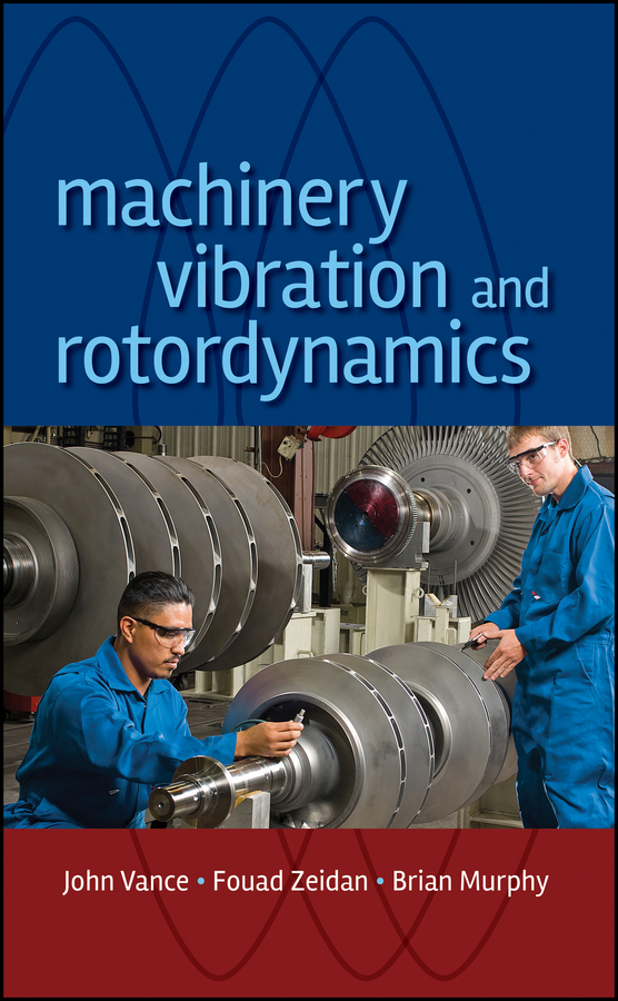 Обложка книги «Machinery Vibration and Rotordynamics»