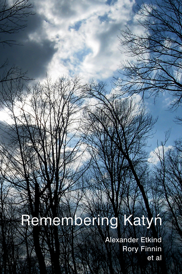 Обложка книги «Remembering Katyn»