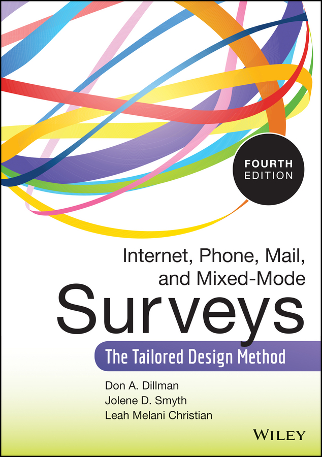 Обложка книги «Internet, Phone, Mail, and Mixed-Mode Surveys. The Tailored Design Method»