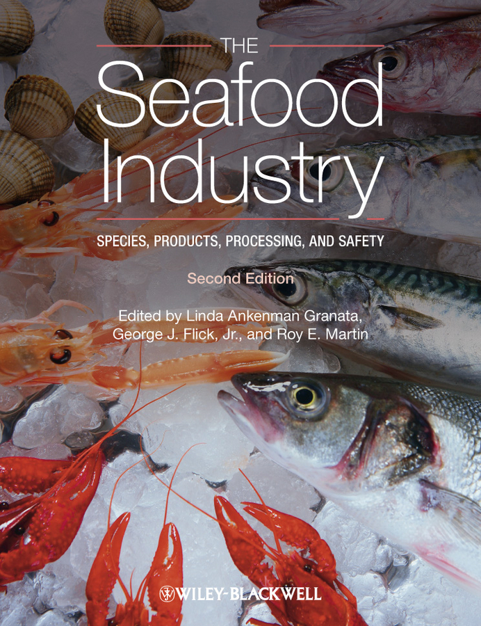 Обложка книги «The Seafood Industry. Species, Products, Processing, and Safety»