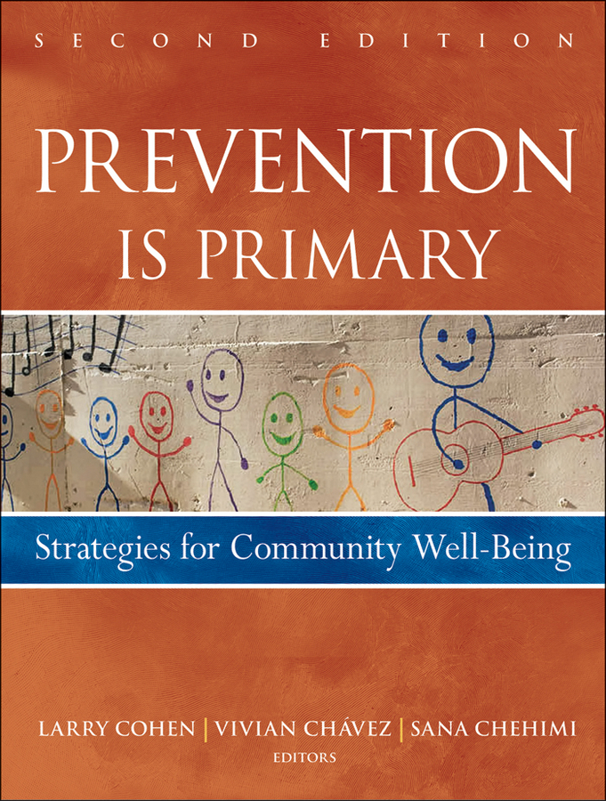 Обложка книги «Prevention Is Primary. Strategies for Community Well Being»