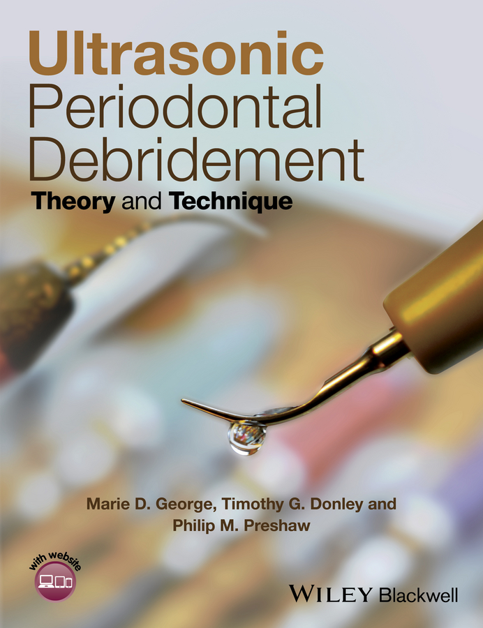 Обложка книги «Ultrasonic Periodontal Debridement. Theory and Technique»