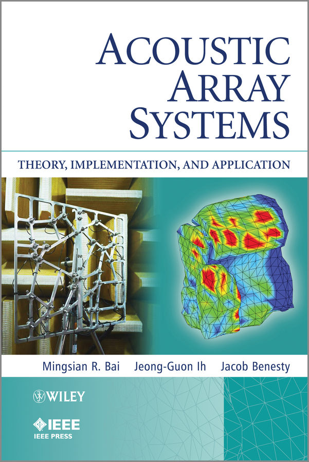 Обложка книги «Acoustic Array Systems. Theory, Implementation, and Application»