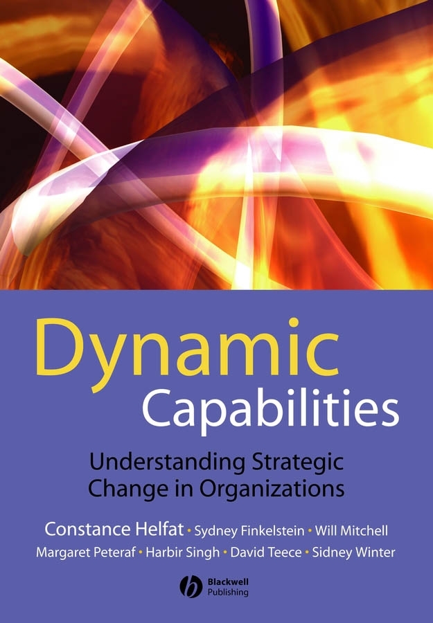 Обложка книги «Dynamic Capabilities. Understanding Strategic Change in Organizations»