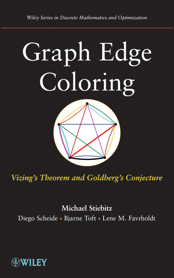 Обложка книги «Graph Edge Coloring. Vizing's Theorem and Goldberg's Conjecture»
