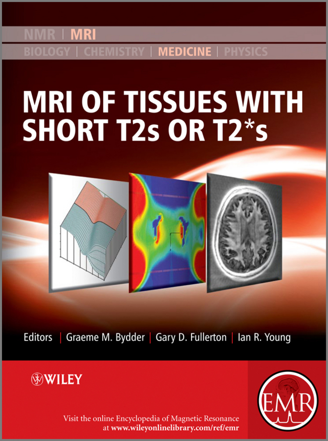 Обложка книги «MRI of Tissues with Short T2s or T2*s»