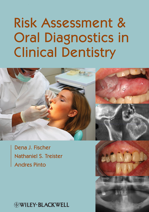 Обложка книги «Risk Assessment and Oral Diagnostics in Clinical Dentistry»