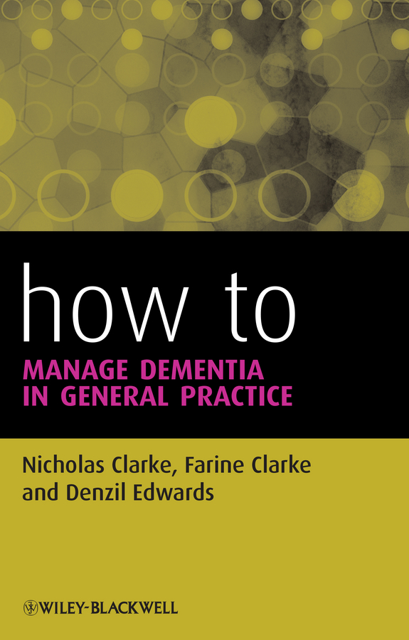 Обложка книги «How to Manage Dementia in General Practice»
