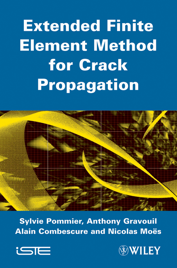 Обложка книги «Extended Finite Element Method for Crack Propagation»