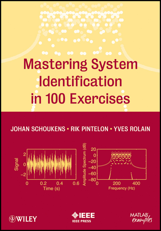 Обложка книги «Mastering System Identification in 100 Exercises»