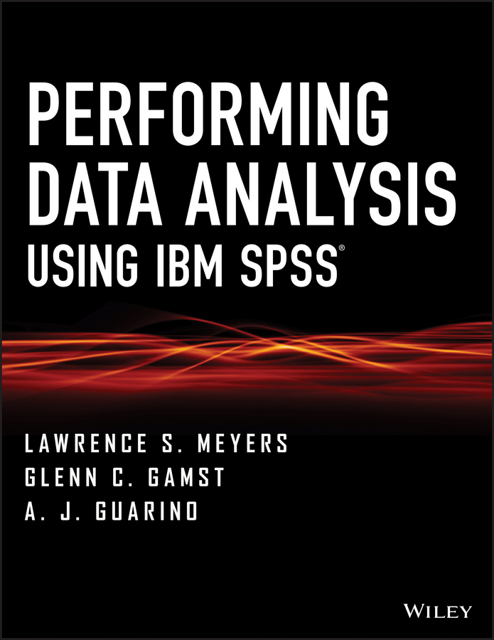 Обложка книги «Performing Data Analysis Using IBM SPSS»