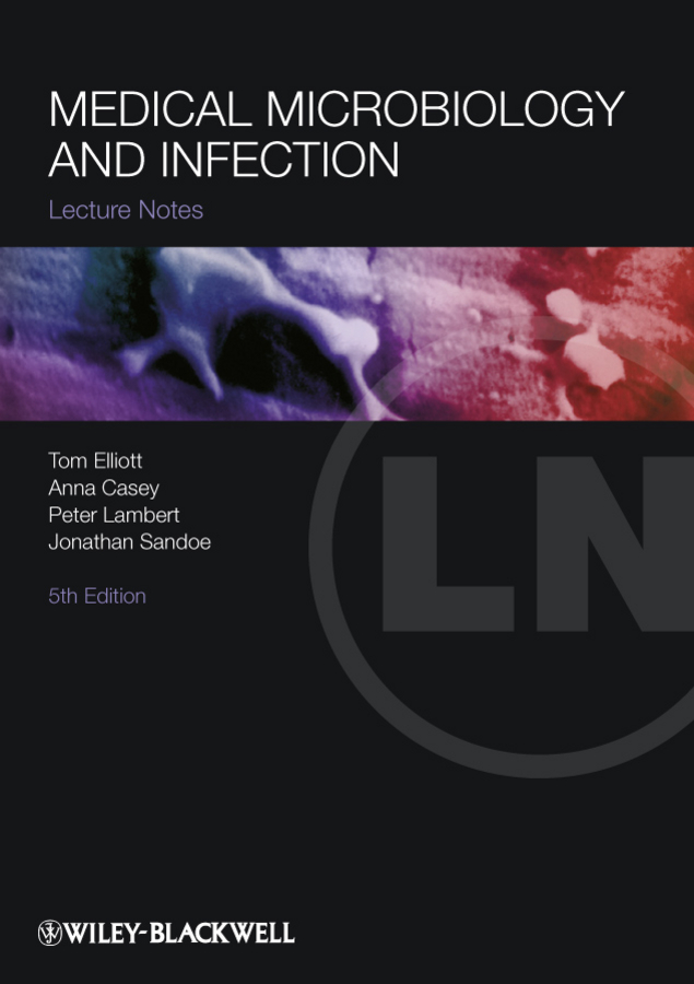 Обложка книги «Lecture Notes: Medical Microbiology and Infection»