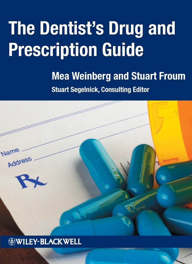 Обложка книги «The Dentist's Drug and Prescription Guide»