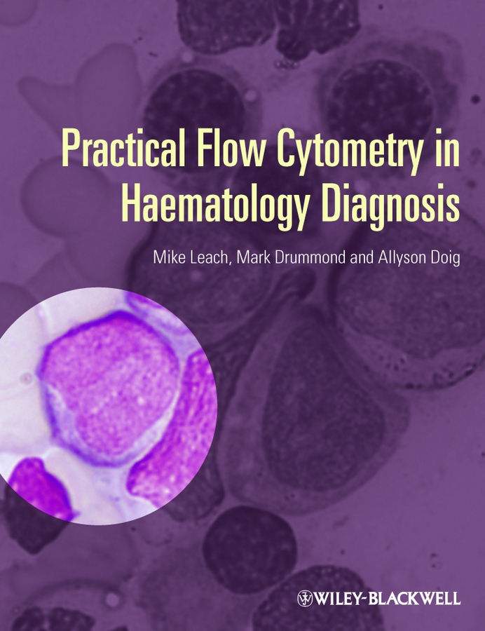 Обложка книги «Practical Flow Cytometry in Haematology Diagnosis»