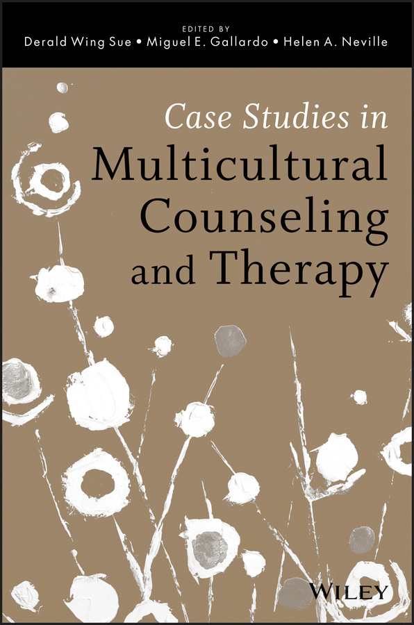 Обложка книги «Case Studies in Multicultural Counseling and Therapy»
