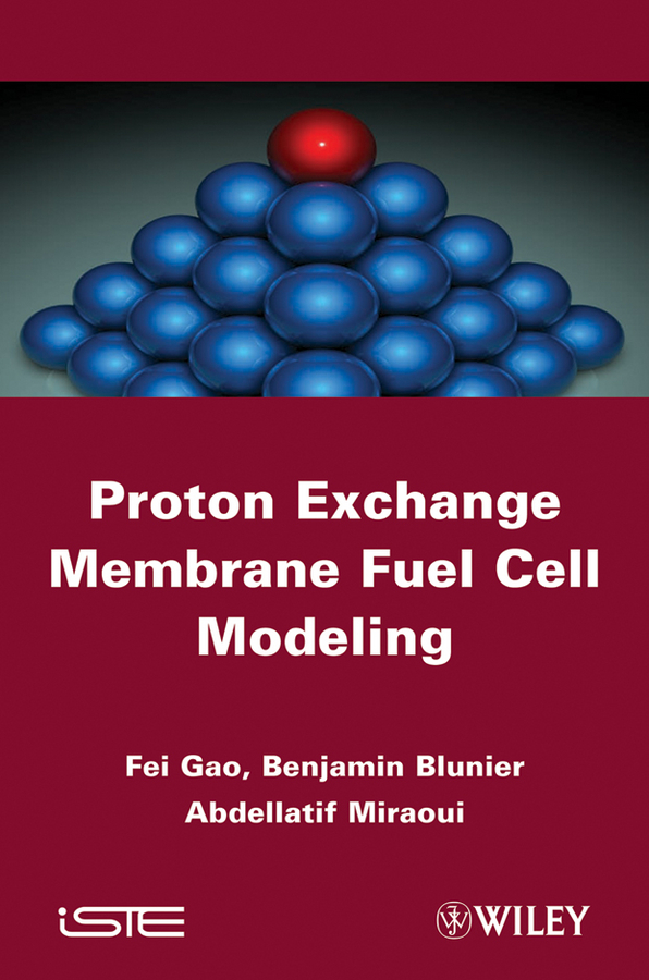 Обложка книги «Proton Exchange Membrane Fuel Cells Modeling»