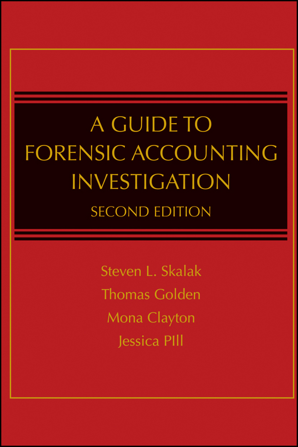 Обложка книги «A Guide to Forensic Accounting Investigation»