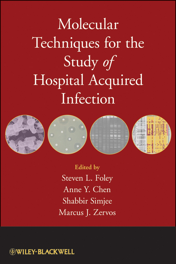 Обложка книги «Molecular Techniques for the Study of Hospital Acquired Infection»