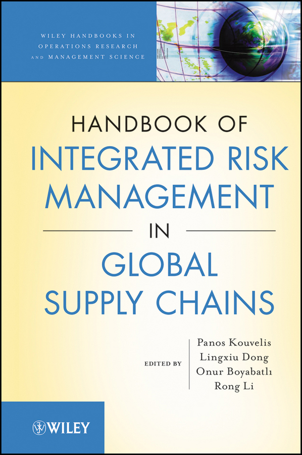 Обложка книги «Handbook of Integrated Risk Management in Global Supply Chains»