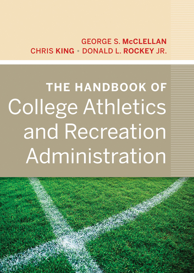 Обложка книги «The Handbook of College Athletics and Recreation Administration»