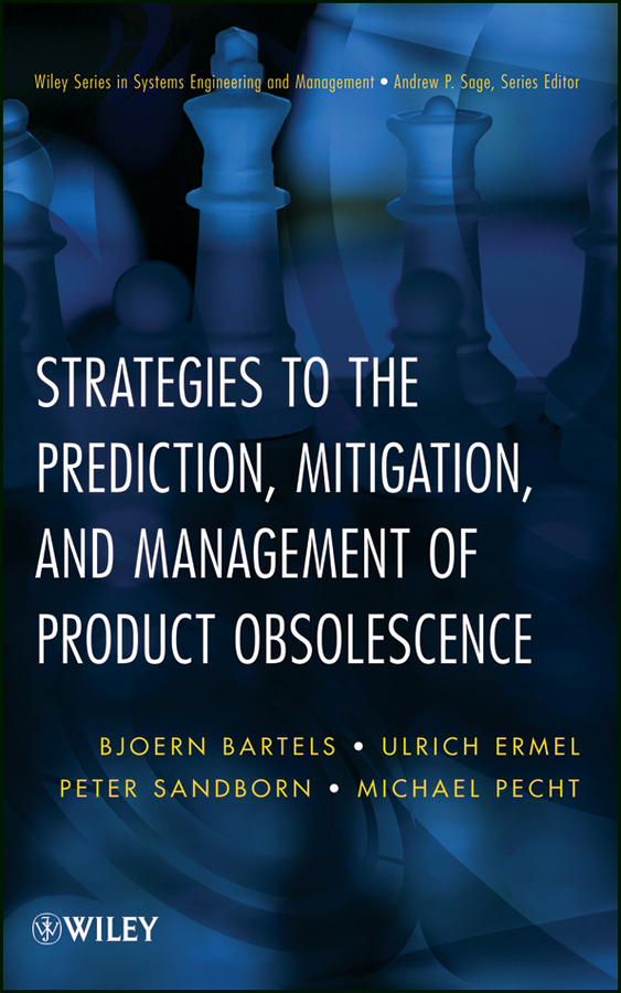 Обложка книги «Strategies to the Prediction, Mitigation and Management of Product Obsolescence»