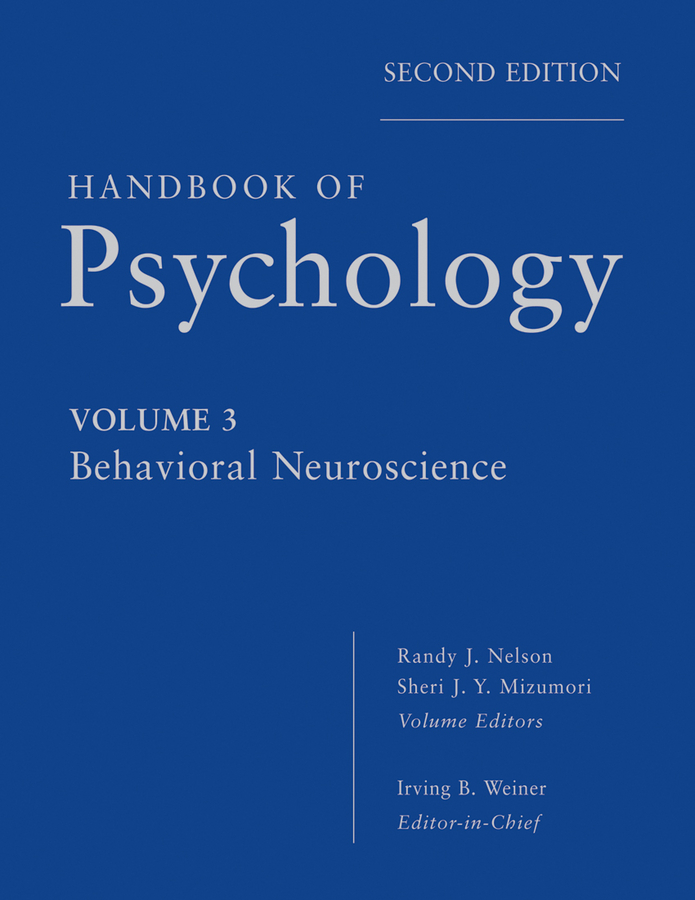 Обложка книги «Handbook of Psychology, Behavioral Neuroscience»