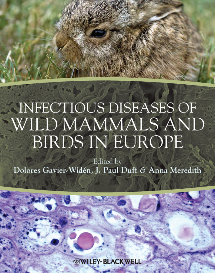 Обложка книги «Infectious Diseases of Wild Mammals and Birds in Europe»