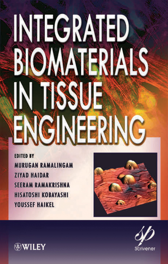 Обложка книги «Integrated Biomaterials in Tissue Engineering»