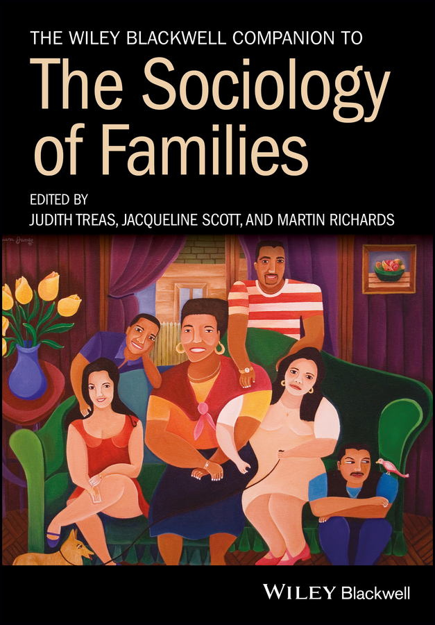 Обложка книги «The Wiley Blackwell Companion to the Sociology of Families»