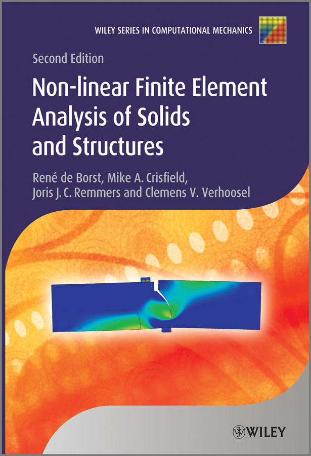 Обложка книги «Nonlinear Finite Element Analysis of Solids and Structures»