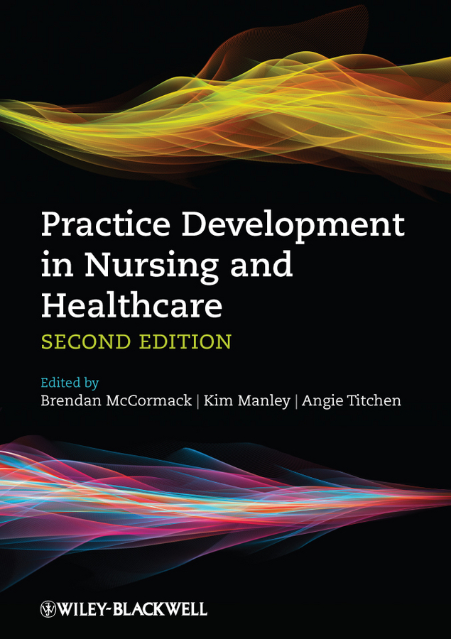 Обложка книги «Practice Development in Nursing and Healthcare»