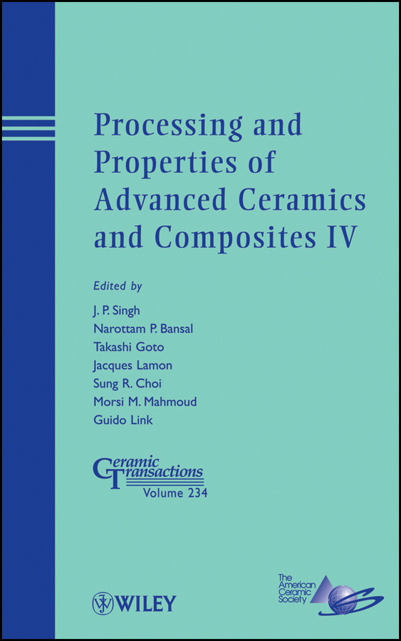 Обложка книги «Processing and Properties of Advanced Ceramics and Composites IV»