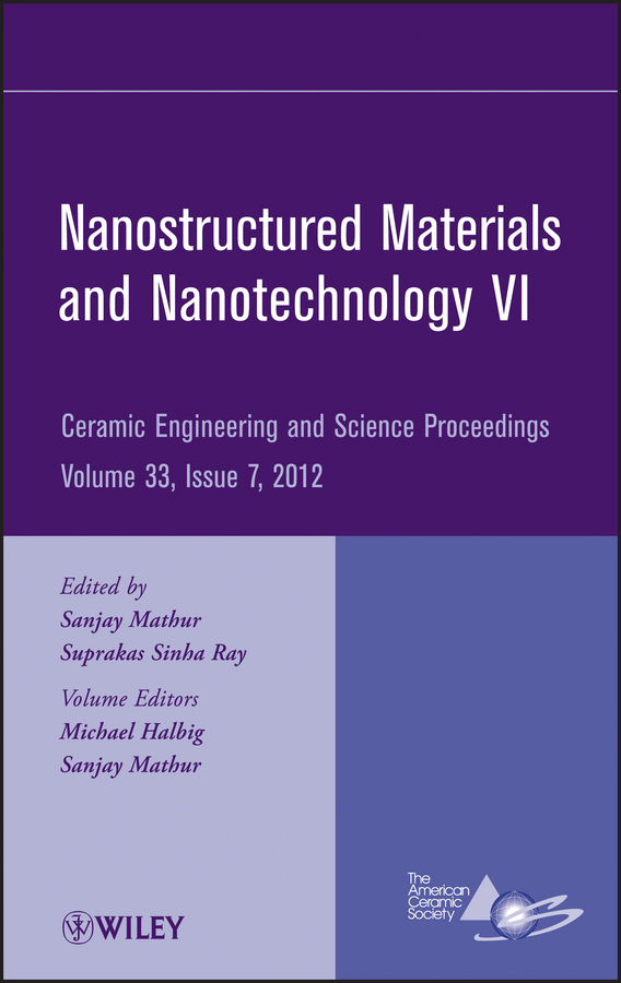 Обложка книги «Nanostructured Materials and Nanotechnology VI»