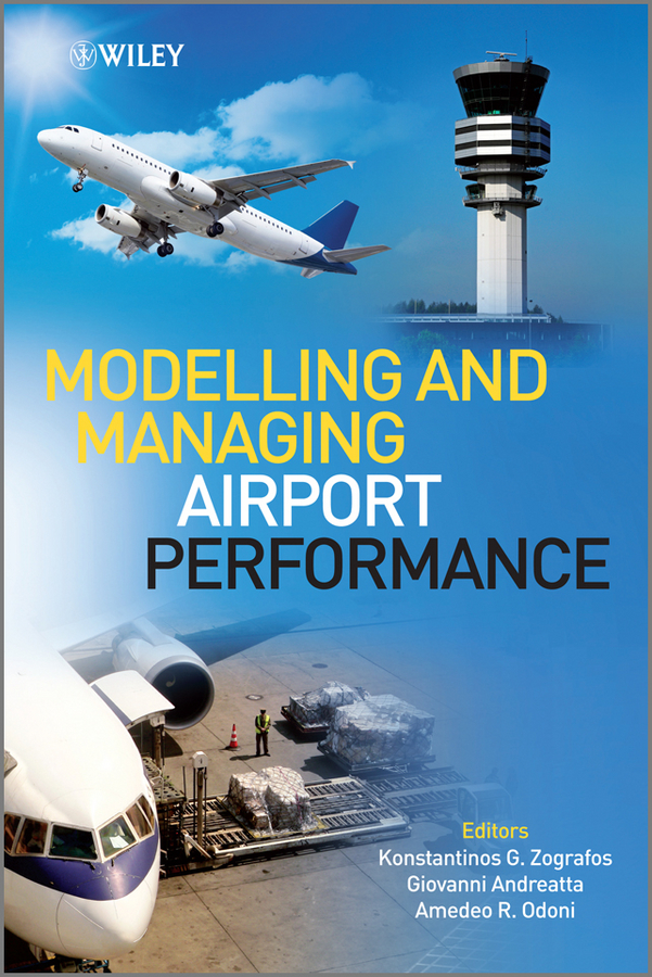 Обложка книги «Modelling and Managing Airport Performance»