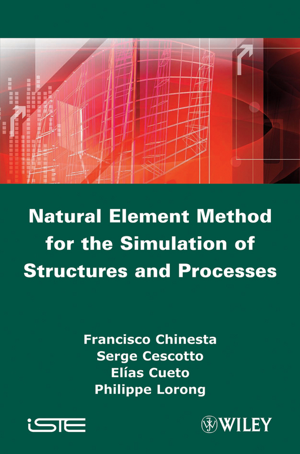 Обложка книги «Natural Element Method for the Simulation of Structures and Processes»