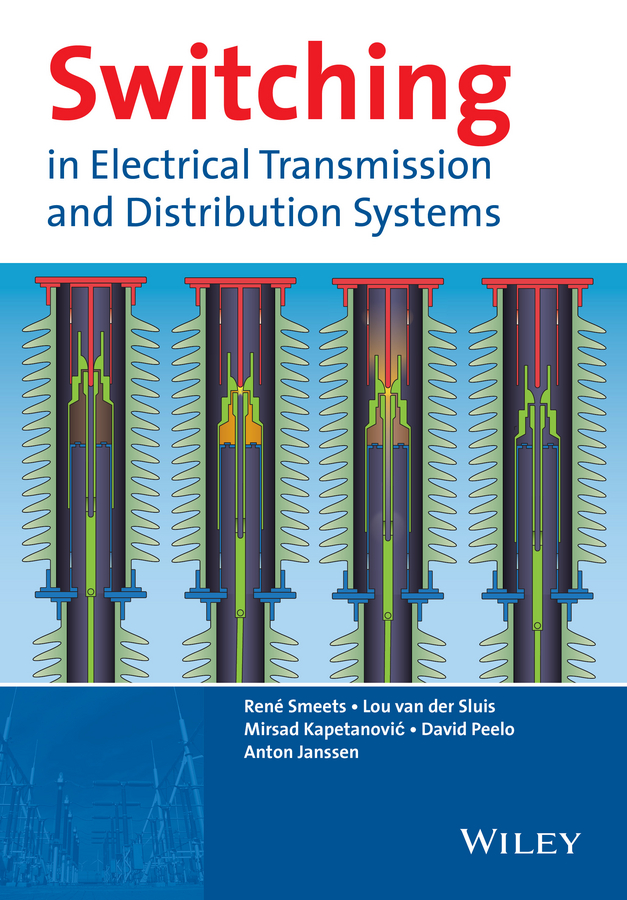 Обложка книги «Switching in Electrical Transmission and Distribution Systems»