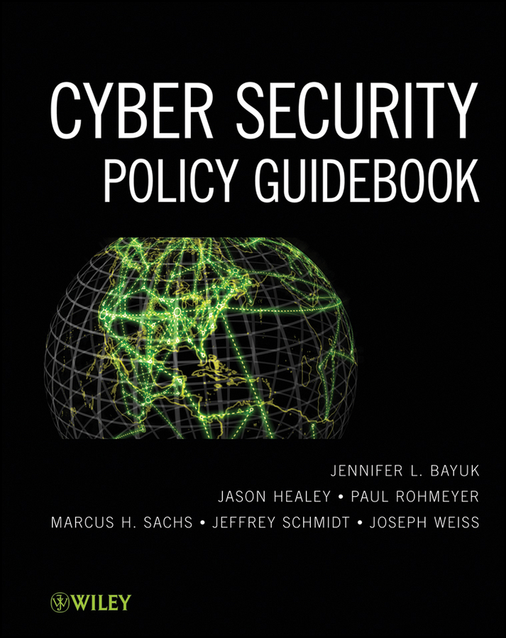 Обложка книги «Cyber Security Policy Guidebook»