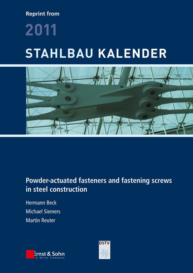 Обложка книги «Powder-actuated Fasteners and Fastening Screws in Steel Construction»