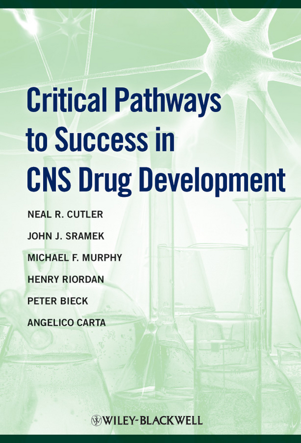 Обложка книги «Critical Pathways to Success in CNS Drug Development»