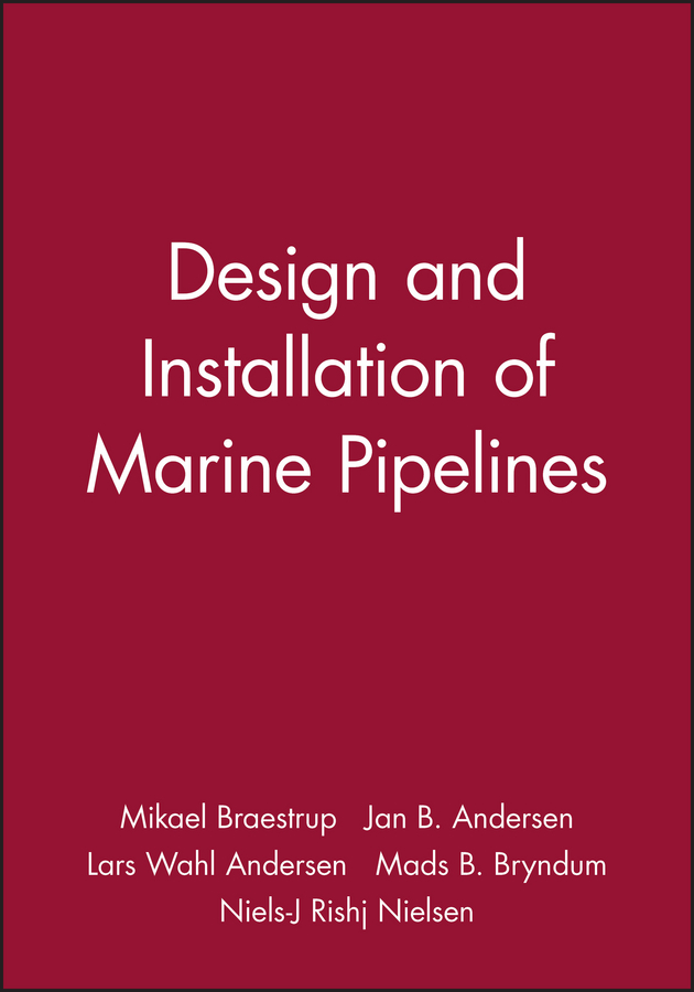 Обложка книги «Design and Installation of Marine Pipelines»