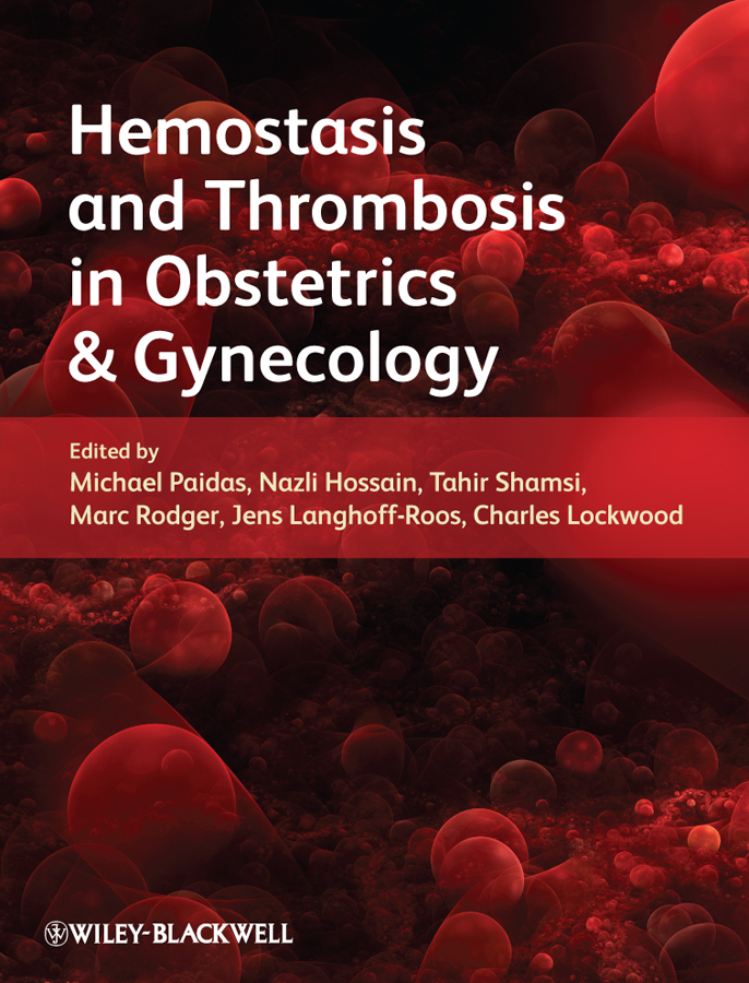Обложка книги «Hemostasis and Thrombosis in Obstetrics and Gynecology»
