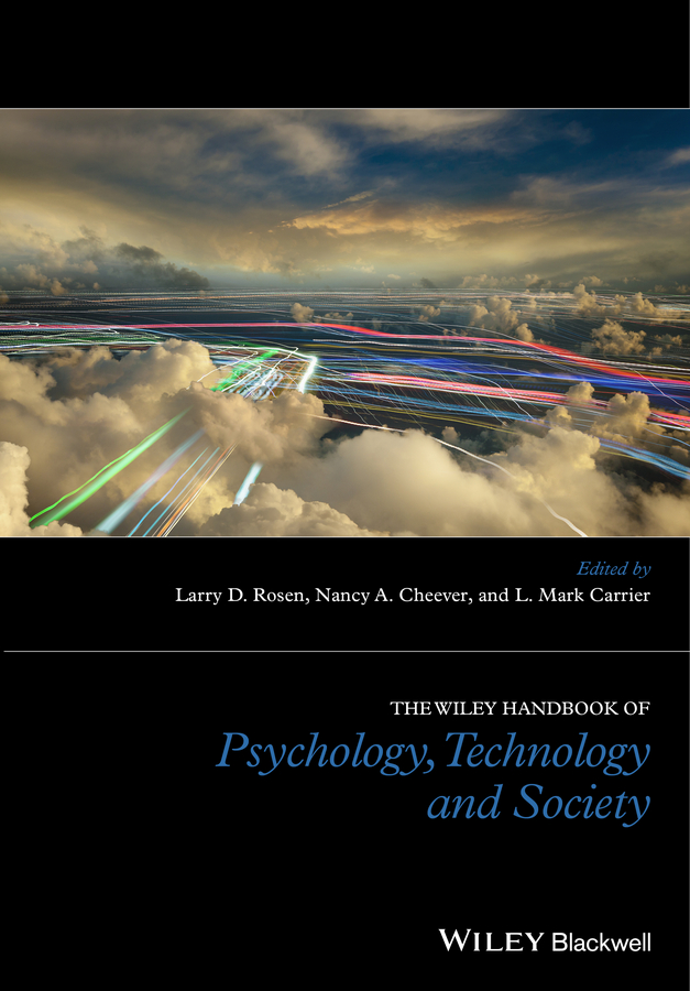 Обложка книги «The Wiley Handbook of Psychology, Technology, and Society»