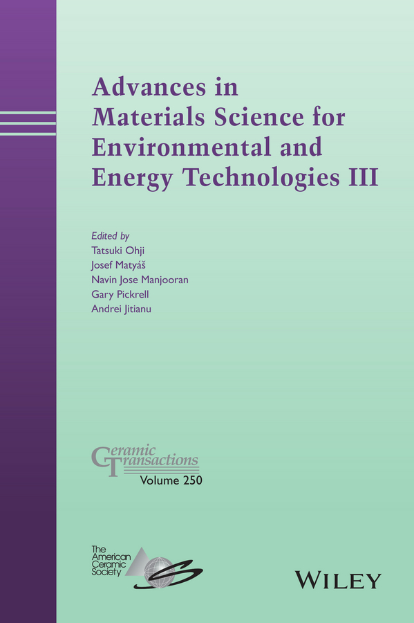 Обложка книги «Advances in Materials Science for Environmental and Energy Technologies III»
