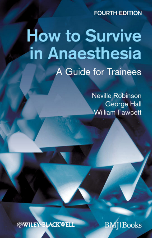Обложка книги «How to Survive in Anaesthesia»