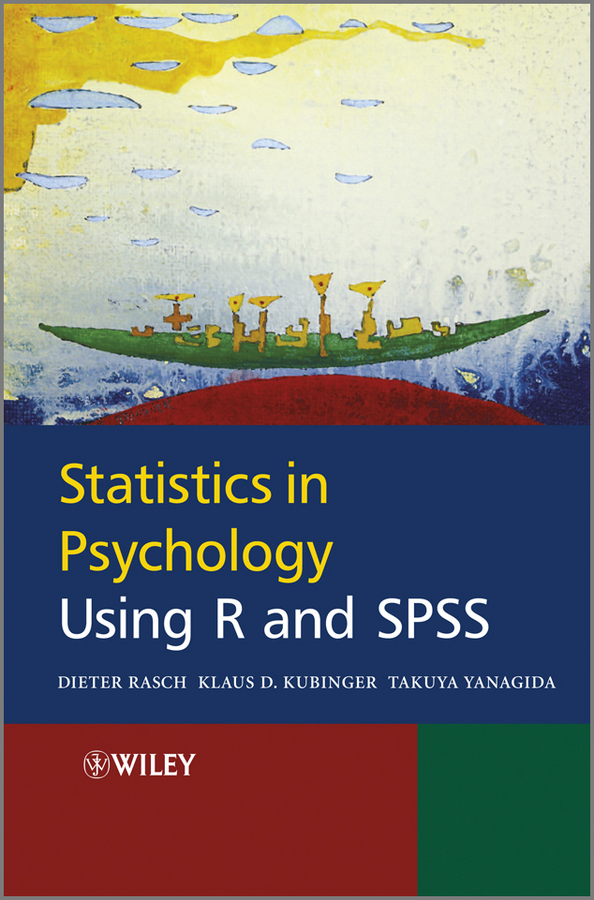Обложка книги «Statistics in Psychology Using R and SPSS»