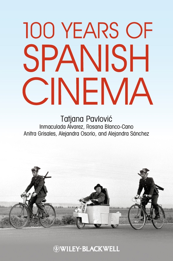 Обложка книги «100 Years of Spanish Cinema»