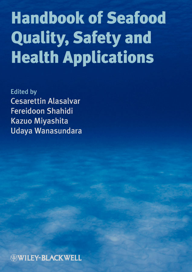 Обложка книги «Handbook of Seafood Quality, Safety and Health Applications»