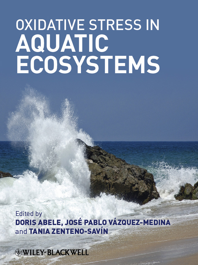 Обложка книги «Oxidative Stress in Aquatic Ecosystems»
