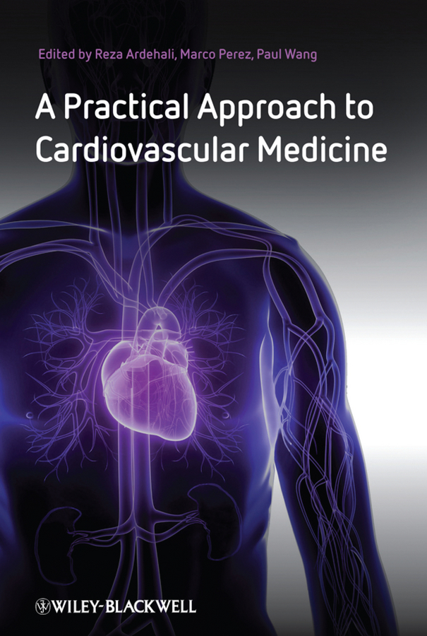 Обложка книги «A Practical Approach to Cardiovascular Medicine»