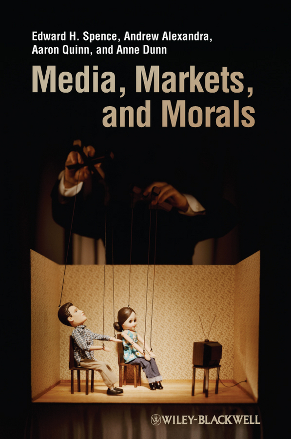 Обложка книги «Media, Markets, and Morals»